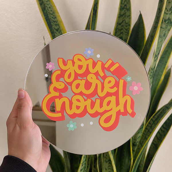 You're Enough